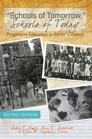 Omslagafbeelding: «Schools of Tomorrow,» Schools of Today 1st edition 9781433112669