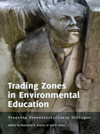 Omslagafbeelding: Trading Zones in Environmental Education 1st edition 9781433111792