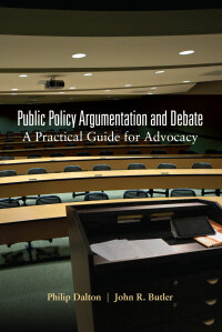 Imagen de portada: Public Policy Argumentation and Debate 1st edition 9781433111686