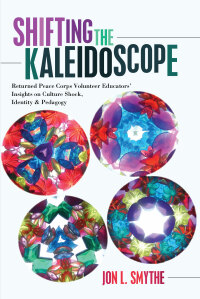 Cover image: Shifting the Kaleidoscope 1st edition 9781433126840