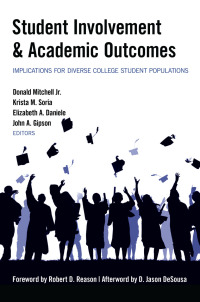 صورة الغلاف: Student Involvement & Academic Outcomes 1st edition 9781433126192