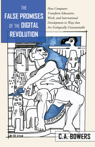 Immagine di copertina: The False Promises of the Digital Revolution 1st edition 9781433126130