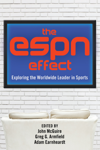 Cover image: The ESPN Effect 1st edition 9781433126000