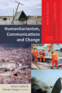 Immagine di copertina: Humanitarianism, Communications and Change 1st edition 9781433125263