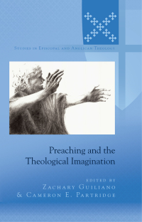 Immagine di copertina: Preaching and the Theological Imagination 1st edition 9781433125003