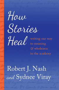Cover image: How Stories Heal 1st edition 9781433124839