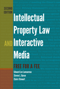 Titelbild: Intellectual Property Law and Interactive Media 2nd edition 9781433124648