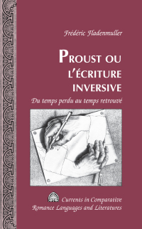 Cover image: Proust ou l’écriture inversive 1st edition 9781433124563
