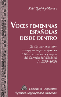 Imagen de portada: Voces femeninas españolas desde dentro 1st edition 9781433124013