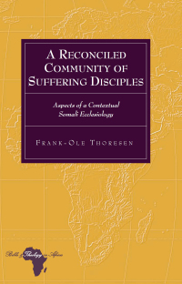 Cover image: A Reconciled Community of Suffering Disciples 1st edition 9781433123993