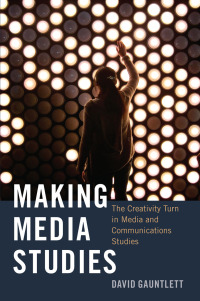 Cover image: Making Media Studies 1st edition 9781433123351