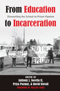 Imagen de portada: From Education to Incarceration 2nd edition 9781433123245
