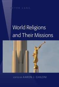 Imagen de portada: World Religions and Their Missions 1st edition 9781433180118