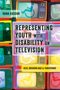 Cover image: Representing Youth with Disability on Television 1st edition 9781433132513