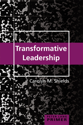 Cover image: Transformative Leadership Primer 1st edition 9781433131974