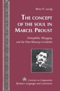 Imagen de portada: The Concept of the Soul in Marcel Proust 1st edition 9781433131899