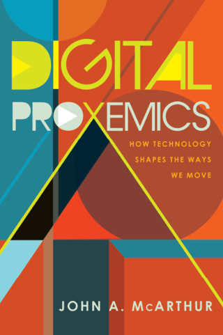 Cover image: Digital Proxemics 1st edition 9781433131875