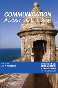 Cover image: Communication Across the Life Span 1st edition 9781433131806