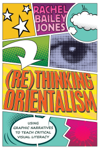 صورة الغلاف: (Re)thinking Orientalism 1st edition 9781433122293