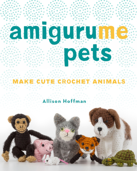 AmiguruME Pets: Make Cute Crochet Animals - FULL INSTANT DOWNLOAD | PDF DOCX EPUB