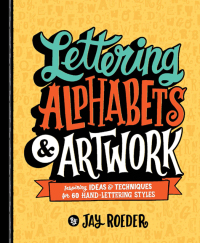 Cover image: Lettering Alphabets & Artwork 9781454710912