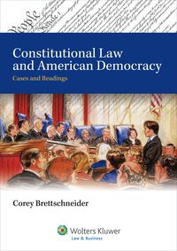 Cover image: Constitutional Law and American Democracy: Cases and Readings 9780735579828
