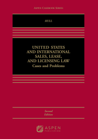 Cover image: U.S. and International Sales, Lease, and Licensing Law 2nd edition 9780735507142
