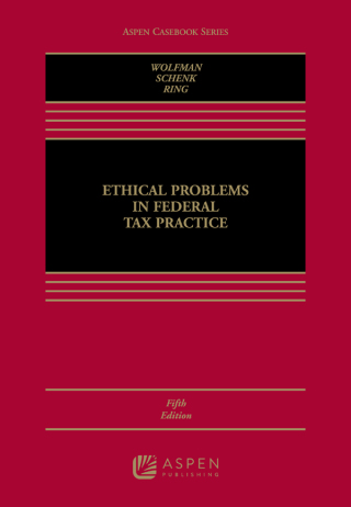 Cover image: Ethical Problems in Federal Tax Practice 2nd edition 9781454808169