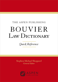 Cover image: Aspen Publishing Bouvier Law Dictionary 9781454818366