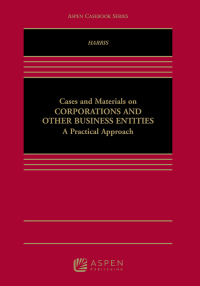 Cover image: Cases and Materials on Corporations and Other Business Entities 9780735596368