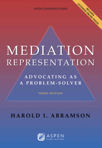 Cover image: Mediation Representation 3rd edition 9781454831075