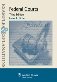 Cover image: Examples & Explanations for  Federal Courts 3rd edition 9781454815556
