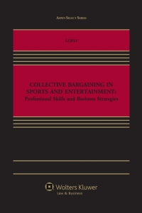 Imagen de portada: Collective Bargaining in Sports and Entertainment 9781454847434