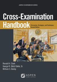 Imagen de portada: Cross-Examination Handbook 2nd edition 9781454852001