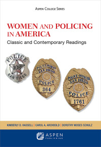 Omslagafbeelding: Women and Policing in America 7th edition 9781454802426