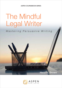 表紙画像: The Mindful Legal Writer 9781454836186