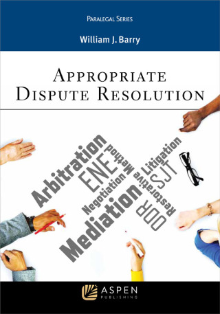 Cover image: Appropriate Dispute Resolution 9781454841258