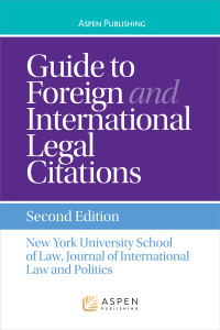 Cover image: Guide to Foreign and International Legal Citation 5th edition 9780735579798