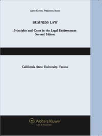 Cover image: Business Law: Principles and Cases in the Legal Environment, Second Edition (Aspen Custom Series) 2nd edition 9781454851028