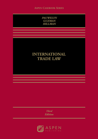 Cover image: International Trade Law 3rd edition 9781454873105