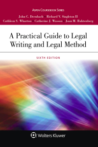 Cover image: A Practical Guide to Legal Writing and Legal Method 6th edition 9781454880813