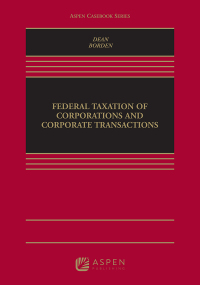 Imagen de portada: Federal Taxation of Corporations and Corporate Transactions 9781454858041