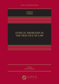 Cover image: Ethical Problems in the Practice of Law 4th edition 9781454891284