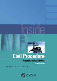 Cover image: Inside Civil Procedure 3rd edition 9781454892526