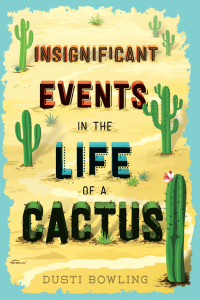 Omslagafbeelding: Insignificant Events in the Life of a Cactus 9781454923459