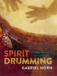 Cover image: Spirit Drumming 9781454921509