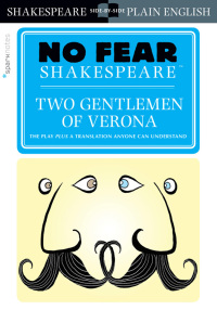 Cover image: Two Gentlemen of Verona (No Fear Shakespeare) 9781454928072