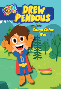 Cover image: Drew Pendous and the Camp Color War (Drew Pendous #1) 9781454931072