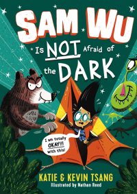 Cover image: Sam Wu Is Not Afraid of the Dark 9781454933717