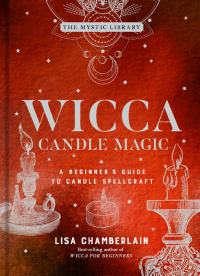 Titelbild: Wicca Candle Magic 9781454935339
